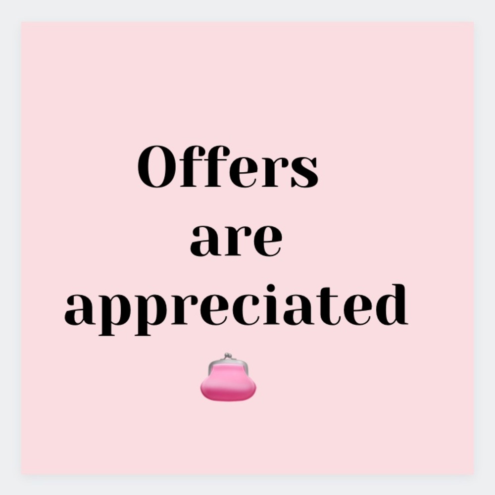 Offers are wholeheartedly welcomed. Blessings💗